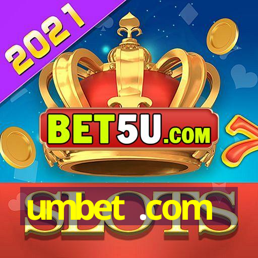 umbet .com